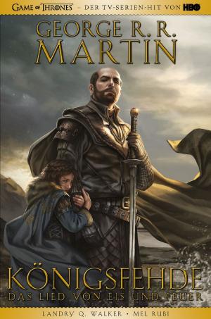 Book cover of Game of Thrones Graphic Novel - Königsfehde 1