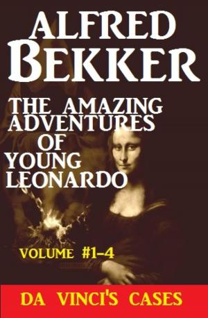 Cover of the book The Amazing Adventures of Young Leonardo by Danny White