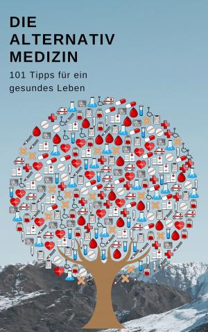 Cover of the book Die Alternativmedizin by Franz Daniels