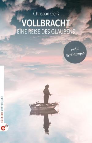 Cover of the book Vollbracht by Carola van Daxx