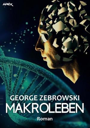 Cover of the book MAKROLEBEN by Andre Le Bierre