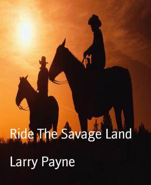 Book cover of Ride The Savage Land