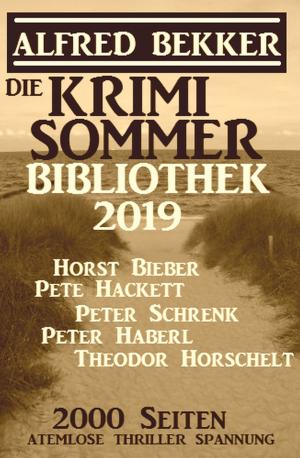 Book cover of Die Krimi Sommer-Bibliothek 2019: 2000 Seiten atemlose Thriller Spannung