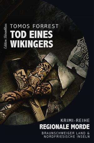 Book cover of Regionale Morde - Tod eines Wikingers