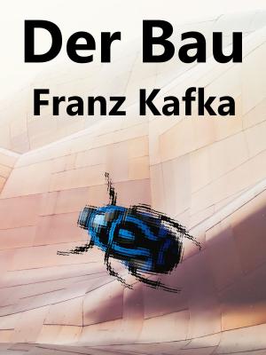 Cover of the book Der Bau by 