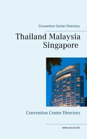 Book cover of Thailand Malaysia Singapore