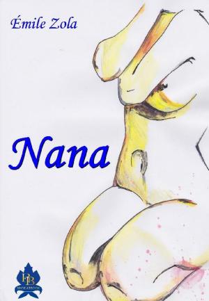 Cover of the book Nana by Daniel Schöberl
