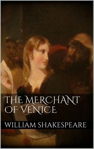 Cover of the book The Merchant of Venice by Jean-Pierre Texier