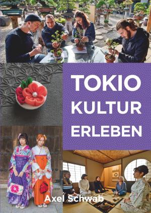 Cover of the book Tokio Kultur erleben by Sandra Hager