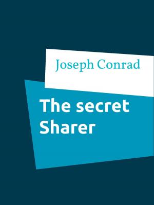 Cover of the book The secret Sharer by Jörg Becker