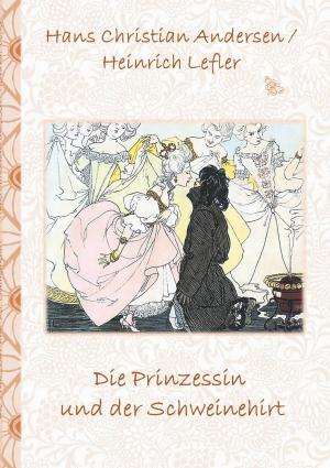 Book cover of Die Prinzessin und der Schweinehirt