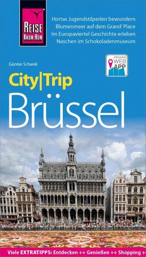 Cover of the book Reise Know-How CityTrip Brüssel by Markus Bingel, Katarzyna Jone