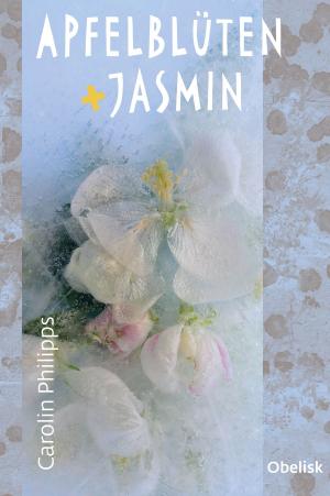 Book cover of Apfelblüten und Jasmin