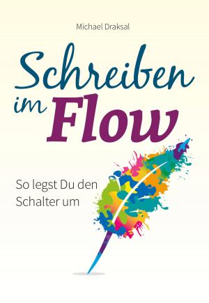 Book cover of Schreiben im Flow