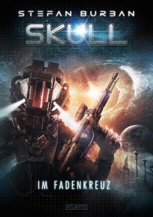 Cover of the book SKULL 2: Im Fadenkreuz by Dirk van den Boom