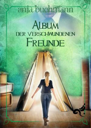 Book cover of Album der verschwundenen Freunde
