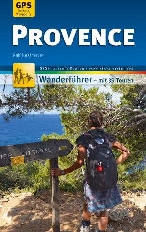 Book cover of Provence Wanderführer Michael Müller Verlag
