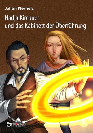 Cover of the book Nadja Kirchner und das Kabinett der Überführung by Renate Krüger
