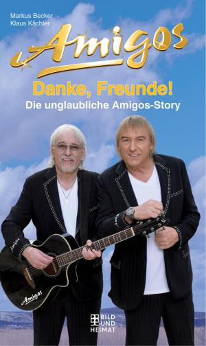 Cover of the book Danke, Freunde! by Anett Steiner