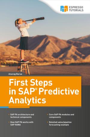 Cover of the book First Steps in SAP Predictive Analytics by Claus Wild