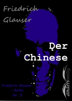Cover of the book Der Chinese by E.T.A. Hoffmann