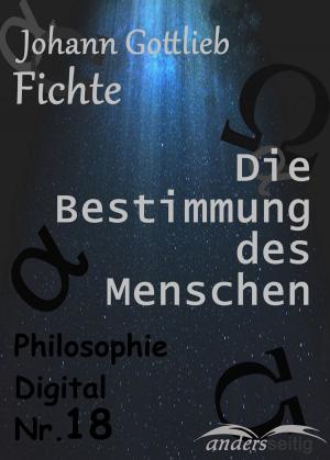 Cover of the book Die Bestimmung des Menschen by E.T.A. Hoffmann