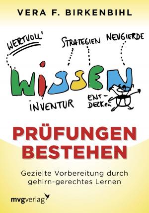 Cover of the book Prüfungen bestehen by Vera F. Birkenbihl