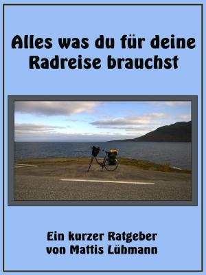 bigCover of the book Alles was du für deine Radreise brauchst by 