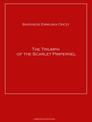 Book cover of The Triumph of the Scarlet Pimpernel