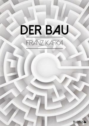 Cover of the book Der Bau by Stefan Zweig