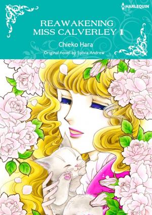 Cover of the book REAWAKENING MISS CALVERLEY 1 by Sarah M. Anderson, Teresa Southwick