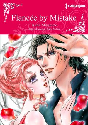 Cover of the book FIANCEE BY MISTAKE by Fiona Lowe, Betty Neels