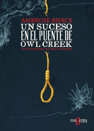 Cover of the book Un suceso en el puente de Owl Creek by Chris Wind