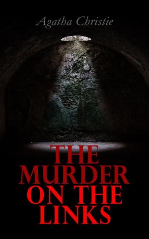bigCover of the book The Murder on the Links by 
