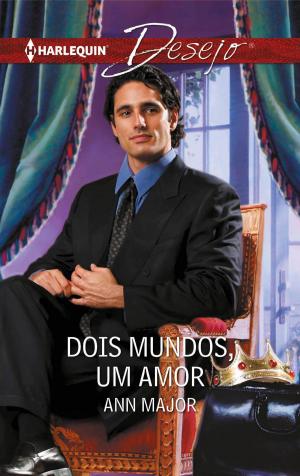 Cover of the book Dois mundos, um amor by Rebecca Winters