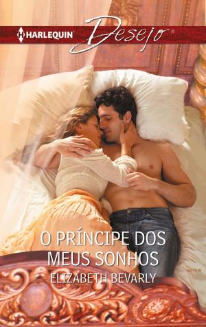 Book cover of O príncipe dos meus sonhos