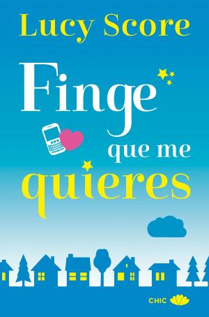 Book cover of Finge que me quieres