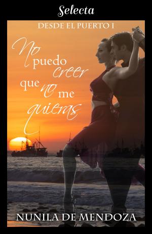Cover of the book No puedo creer que no me quieras by David Michie