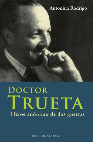 Cover of the book Doctor Trueta by Paul Preston