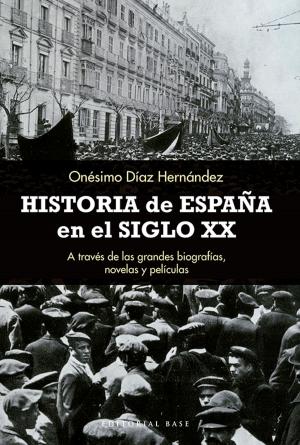 Cover of the book Historia de España en el siglo XX by Víctor Serge, Pelai Pagès