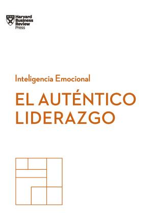 Cover of the book El auténtico liderazgo by Harvard Business Review
