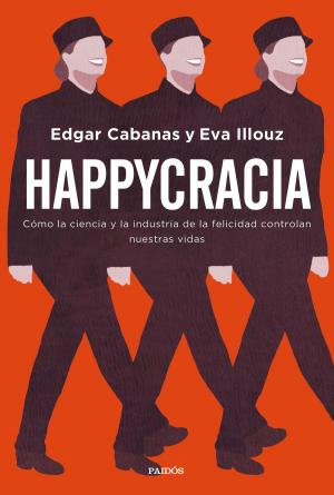 Cover of the book Happycracia by Jacob Petrus, CR TVE