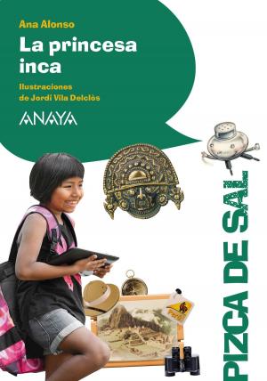 Cover of the book La princesa inca by Ana Alonso, Javier Pelegrín