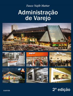 Cover of the book Administração de varejo by João Souza