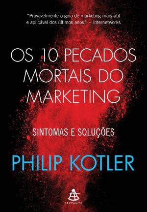 Book cover of Os 10 pecados mortais do marketing