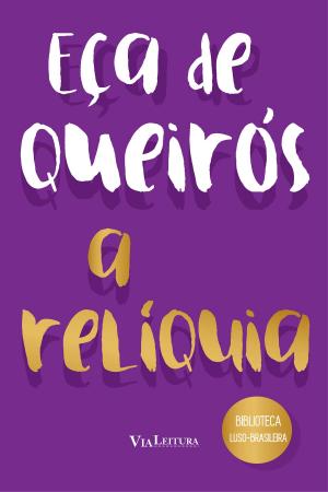 Cover of the book A relíquia by Plan-B Theatre Company