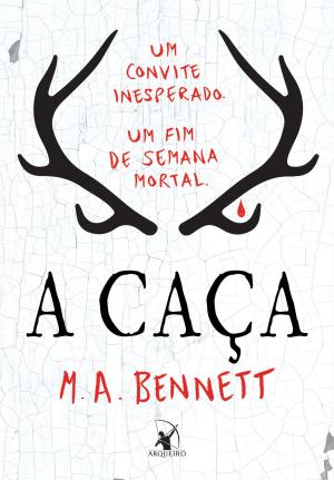 Cover of the book A caça by Pete Morin