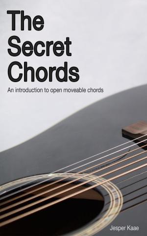 Cover of the book The Secret Chords by Byron Duckwall