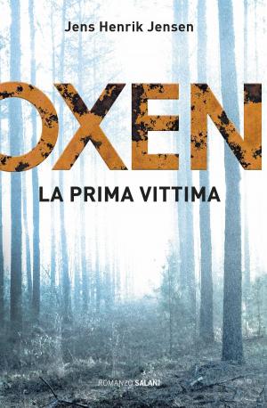 Book cover of Oxen. La prima vittima