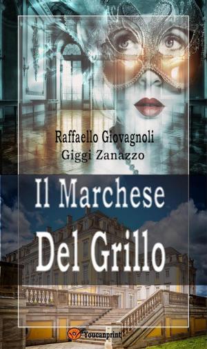 Cover of the book Il Marchese del Grillo by Cristoforo De Vivo
